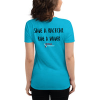 SAVE A RACECAR Women's short sleeve t-shirt