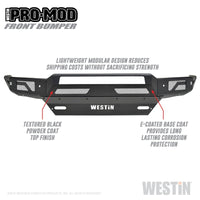 Westin 16-19 Chevy/GMC Silverado/Sierra 1500 Pro-Mod Front Bumper - Textured Black